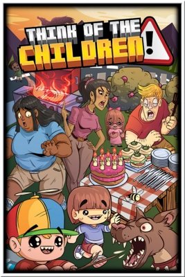 Think of the Children